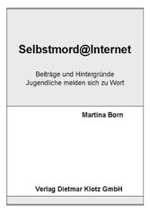 Selbstmord@Internet - Beiträge und Hintergründe