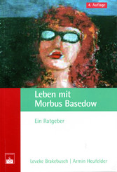 Leben mit Morbus Basedow