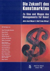 Die Zukunft des Kunstmarktes Die Zukunft des Kunstmarktes