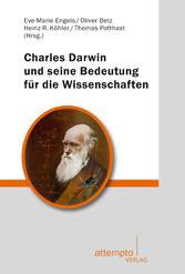 Charles Darwin und seine Bedeutung für die Wissenschaften