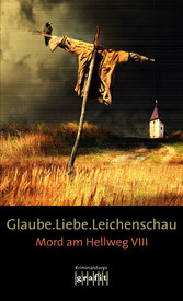 Glaube. Liebe. Leichenschau - Mord am Hellweg VIII