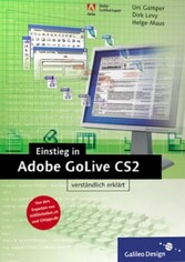 Einstieg in Adobe GoLive CS2 Einstieg in Adobe GoLive CS2