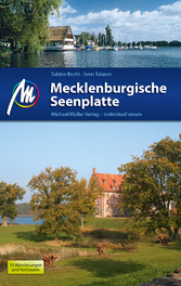 Mecklenburgische Seenplatte Reiseführer Michael Müller Verlag - Individuell reisen mit vielen praktischen Tipps