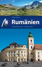 Rumänien Reiseführer Michael Müller Verlag - Individuell reisen mit vielen praktischen Tipps