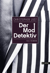 Der Moddetektiv - Kultroman