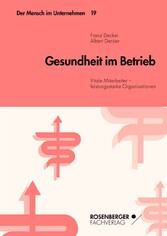 Gesundheit im Betrieb Gesundheit im Betrieb
