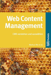 Web Content Management. CMS verstehen und auswählen 