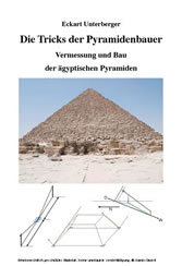 Die Tricks der Pyramidenbauer, Vermessung und Bau der ägyptischen Pyramiden