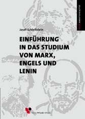 Einführung in das Studium von Marx, Engels und Lenin Einführung in das Studium von Marx, Engels und Lenin