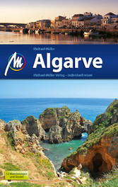 Algarve Reiseführer Michael Müller Verlag - Individuell reisen mit vielen praktischen Tipps