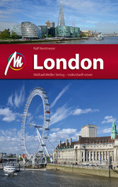 London Reiseführer Michael Müller Verlag - Individuell reisen mit vielen praktischen Tipps