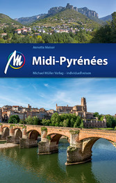 Midi-Pyrénées Reiseführer Michael Müller Verlag - Individuell reisen mit vielen praktischen Tipps