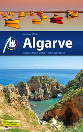 Algarve Reiseführer Michael Müller Verlag - Individuell reisen mit vielen praktischen Tipps Algarve Reiseführer Michael Müller Verlag - Individuell reisen mit vielen praktischen Tipps