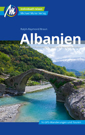 Albanien Reiseführer Michael Müller Verlag - Ausflüge nach Montenegro, Kosovo und Nordmazedonien Albanien Reiseführer Michael Müller Verlag - Ausflüge nach Montenegro, Kosovo und Nordmazedonien
