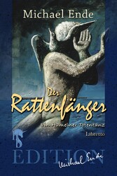 Der Rattenfänger - Ein Hamelner Totentanz Der Rattenfänger - Ein Hamelner Totentanz