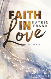 Faith in Love - Elli & Yasin