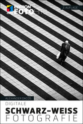 Digitale Schwarz-Weiß-Fotografie Digitale Schwarz-Weiß-Fotografie