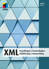 XML - Grundlagen | Technologien| Validierung | Auswertung