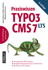 Praxiswissen TYPO3 CMS 7 LTS