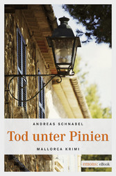 Tod unter Pinien