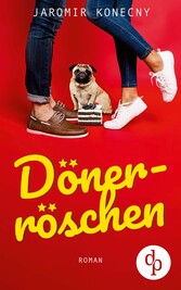 Dönerröschen (Humor, Liebe) Dönerröschen (Humor, Liebe)