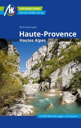 Haute-Provence Reiseführer Michael Müller Verlag - Hautes-Alpes