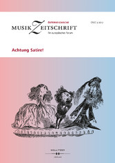 Achtung Satire! - Österreichische Musikzeitschrift 03/2017