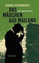 Das Mädchen aus Mailand - Duca Lamberti ermittelt