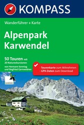 Kompass Wanderführer Alpenpark Karwendel - 50 Touren