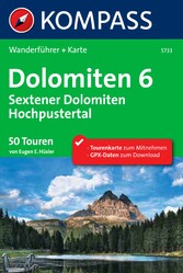 Kompass Wanderführer Dolomiten 6, Sextener Dolomiten, Hochpustertal - 50 Touren
