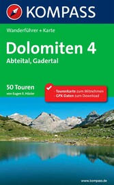 Kompass Wanderführer Dolomiten 4, Abteital, Gadertal - 50 Touren