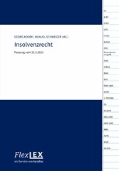 Gesetzessammlung Insolvenzrecht Österreich - Fassung vom 15.2.2021