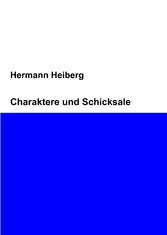 Charaktere und Schicksale