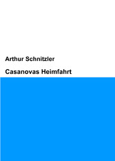 Casanovas Heimfahrt