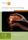 Energie sparen im Alltag