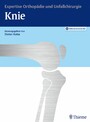 Knie - Expertise Orthopädie und Unfallchirurgie