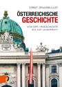 Österreichische Geschichte - Von der Urgeschichte bis zur Gegenwart