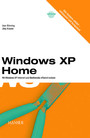 Windows XP Home - Mit Windows XP Internet und Multimedia effizient nutzen 
