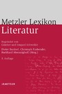 Metzler Lexikon Literatur - Begriffe und Definitionen