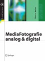 MediaFotografie - analog und digital - Begriffe, Techniken, Web