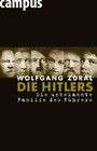 Die Hitlers - Die unbekannte Familie des Führers