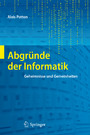 Abgründe der Informatik - Geheimnisse und Gemeinheiten