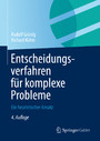 Entscheidungsverfahren für komplexe Probleme - Ein heuristischer Ansatz