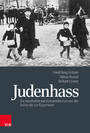 Judenhass - Die Geschichte des Antisemitismus von der Antike bis zur Gegenwart