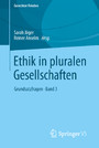 Ethik in pluralen Gesellschaften - Grundsatzfragen • Band 3