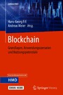 Blockchain - Grundlagen, Anwendungsszenarien und Nutzungspotenziale