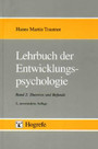 Lehrbuch der Entwicklungspsychologie Band 2