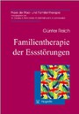 Familientherapie der Essstörungen