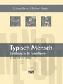 Typisch Mensch - Einführung in die Typentheorie