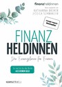 Finanzheldinnen - Der  Finanzplaner für Frauen